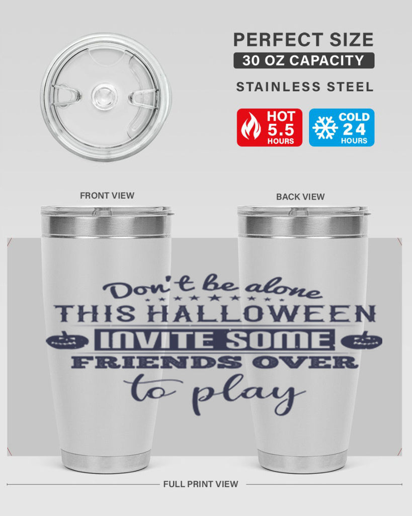 dont be alone this halloween 116#- halloween- Tumbler