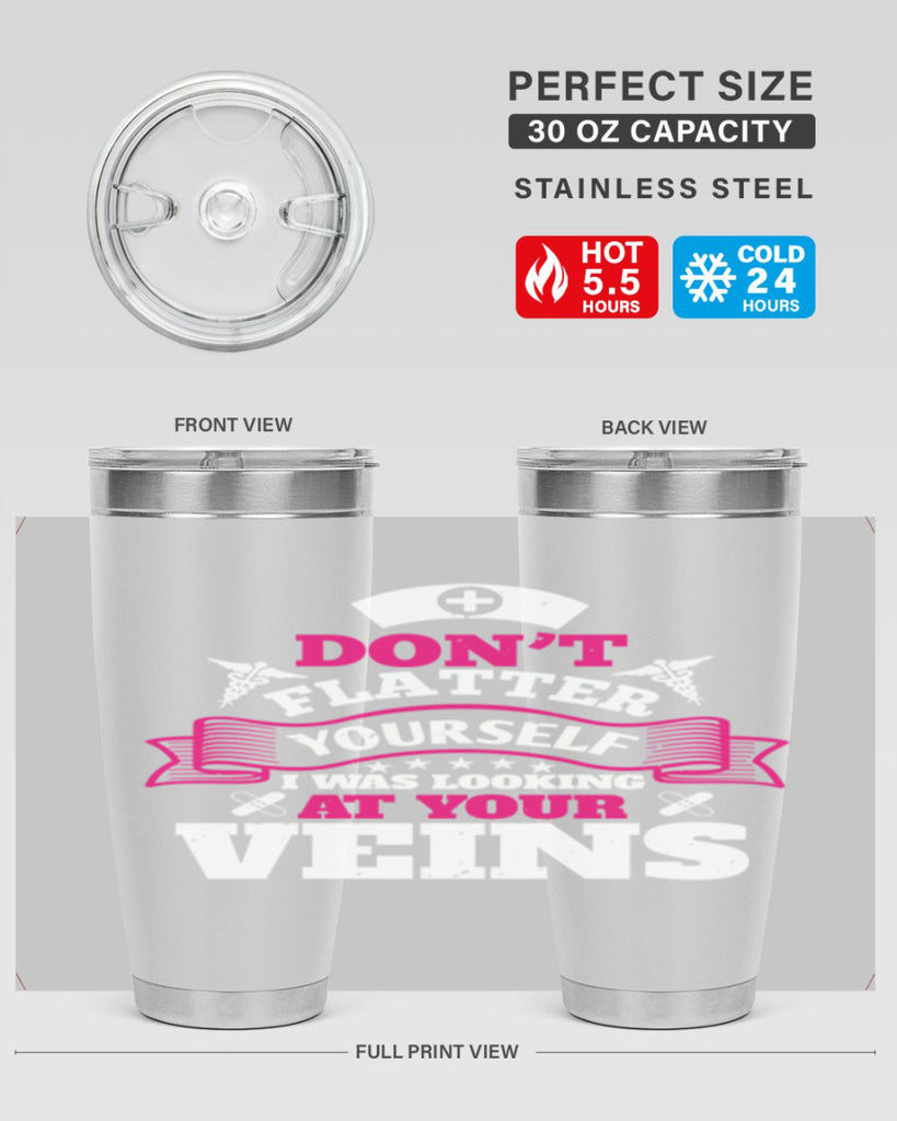 dont flatter yourself Style 229#- nurse- tumbler