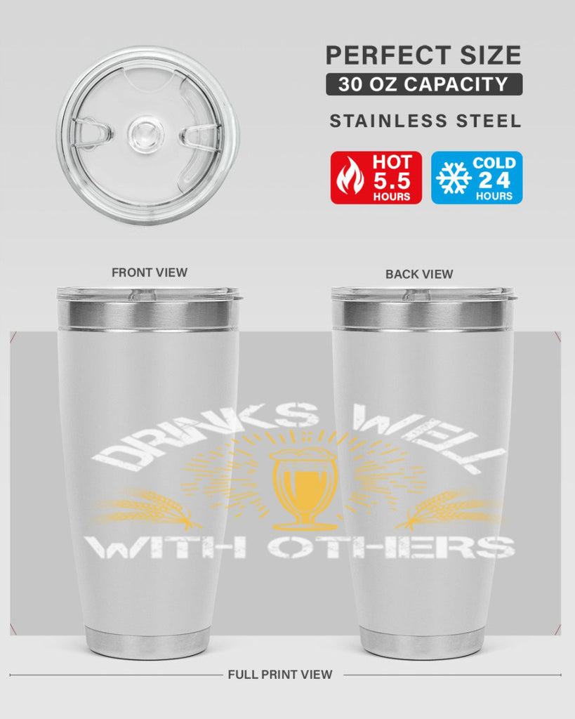 drinks well with others 90#- beer- Tumbler