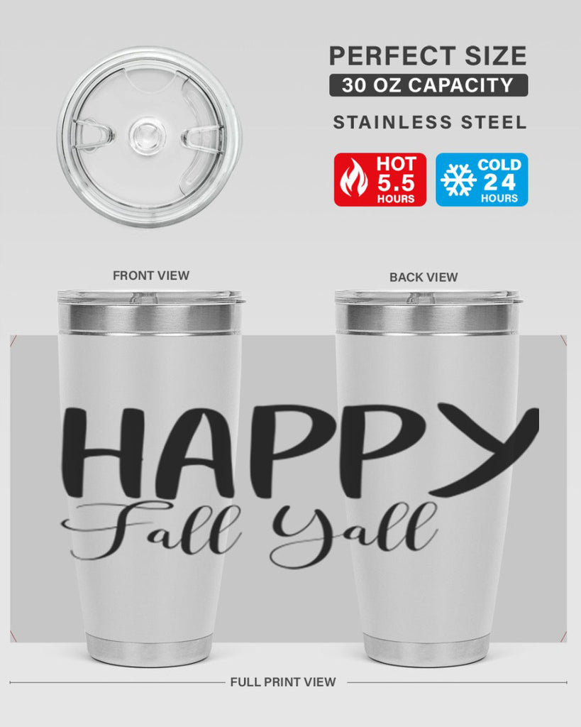 happy fall yall 230#- fall- Tumbler