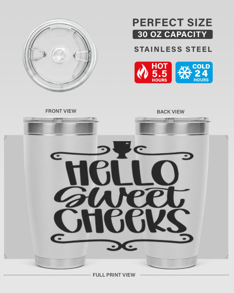 hello sweet cheeks 33#- bathroom- Tumbler