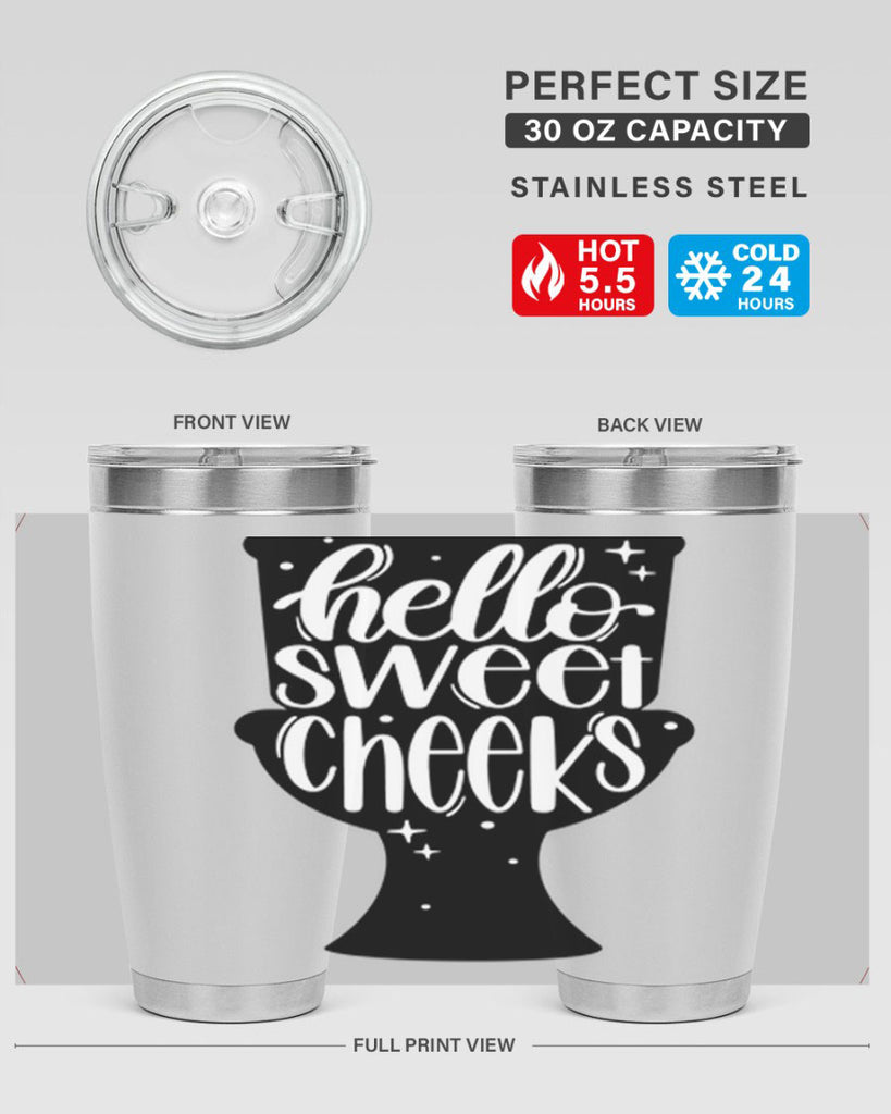hello sweet cheeks 34#- bathroom- Tumbler