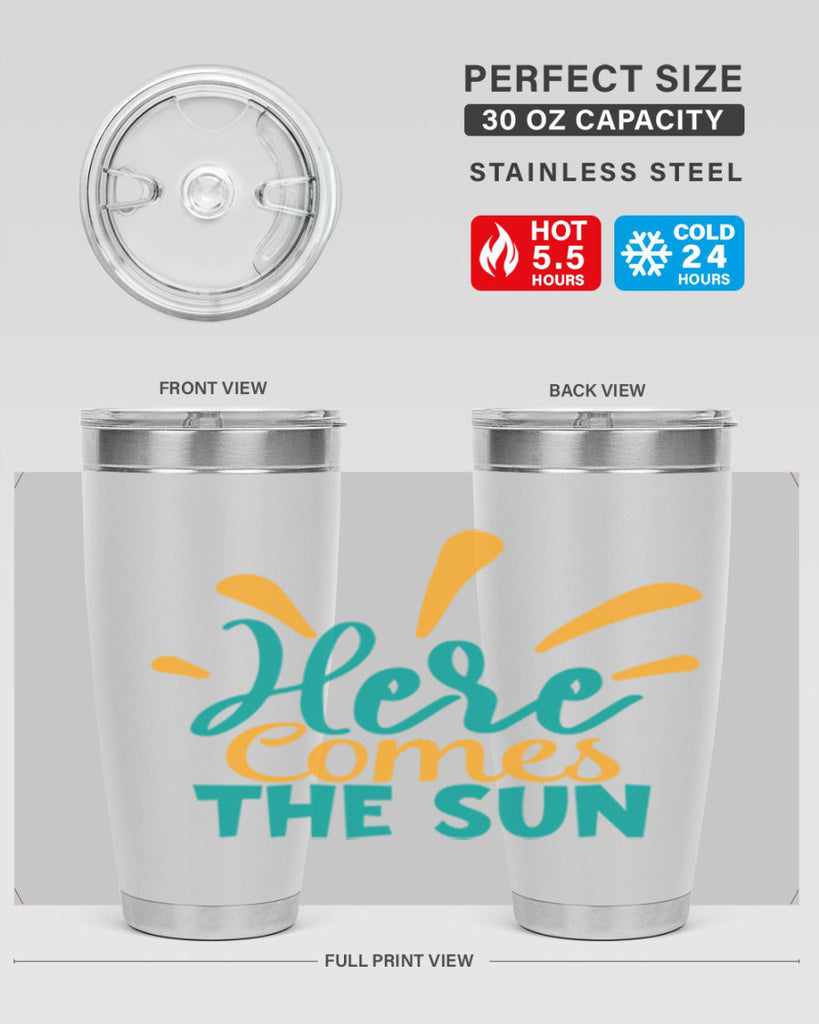 here comes the sun Style 95#- summer- Tumbler