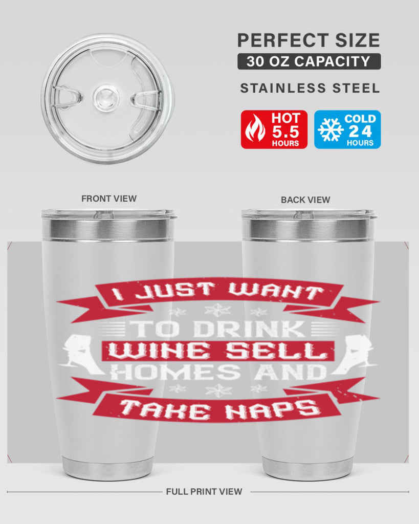 i just want to drink wine sell home and take naps 44#- drinking- Tumbler
