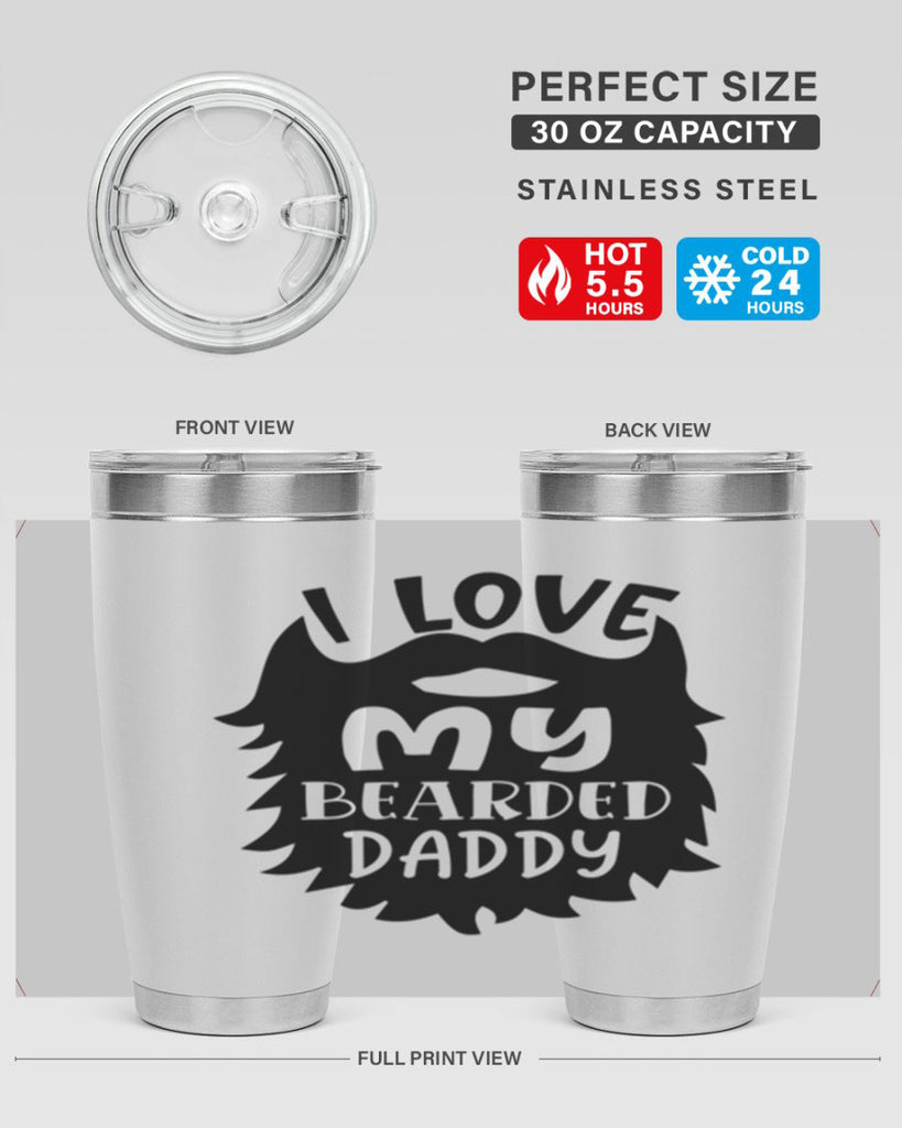 i love my bearded daddy Style 248#- baby- tumbler