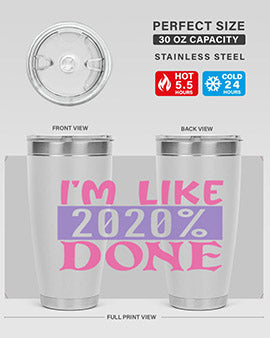 im like done Style 50#- corona virus- Tumbler