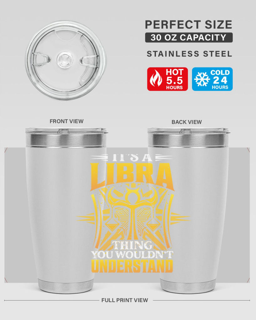 its a Libra thinggraphic 268#- zodiac- Tumbler