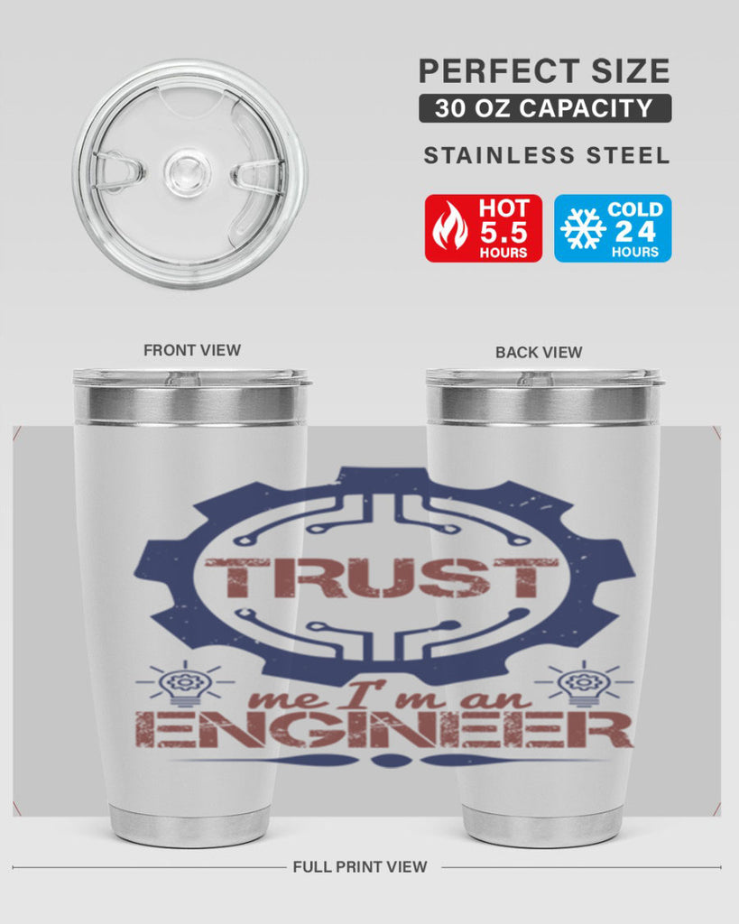 keep trust me im an engineer Style 45#- engineer- tumbler
