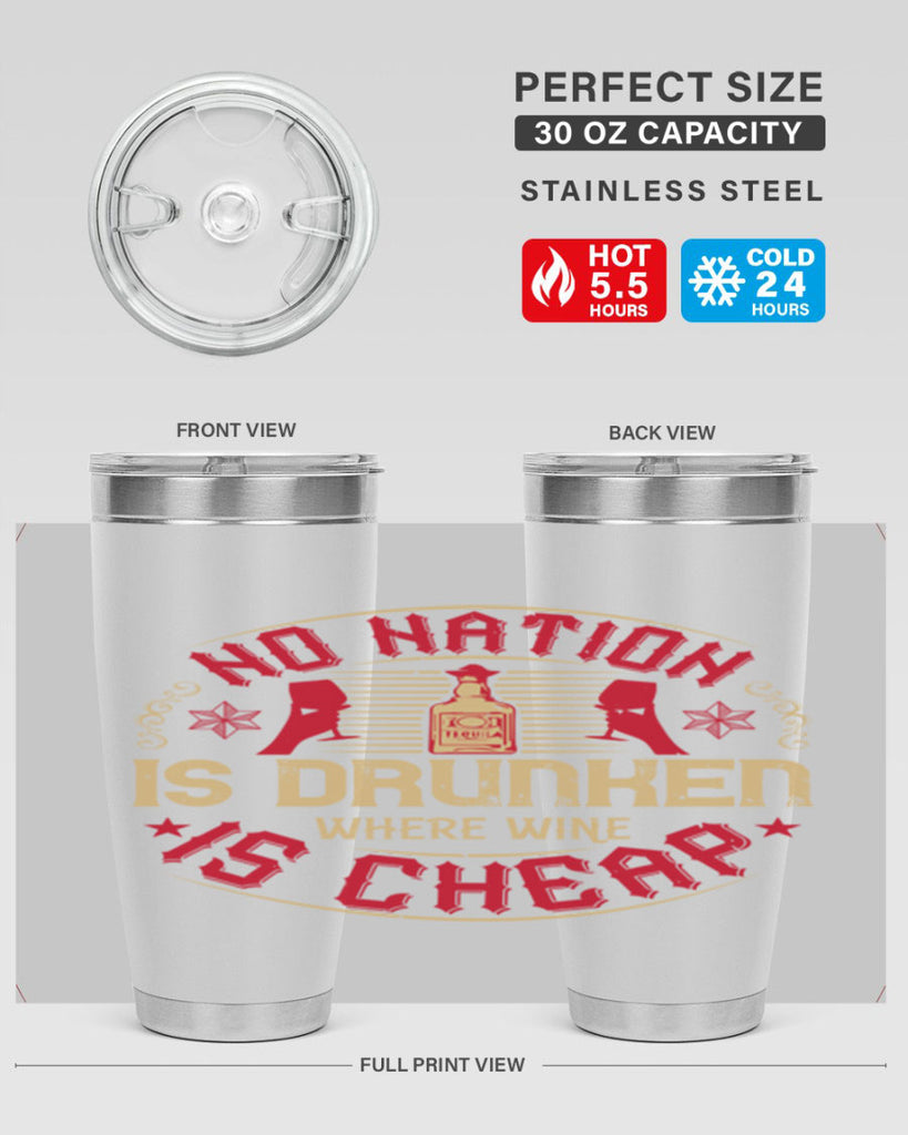 no nation is drunken where wine is cheap 32#- drinking- Tumbler