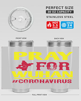 pray for wuhan coronavirus Style 27#- corona virus- Tumbler