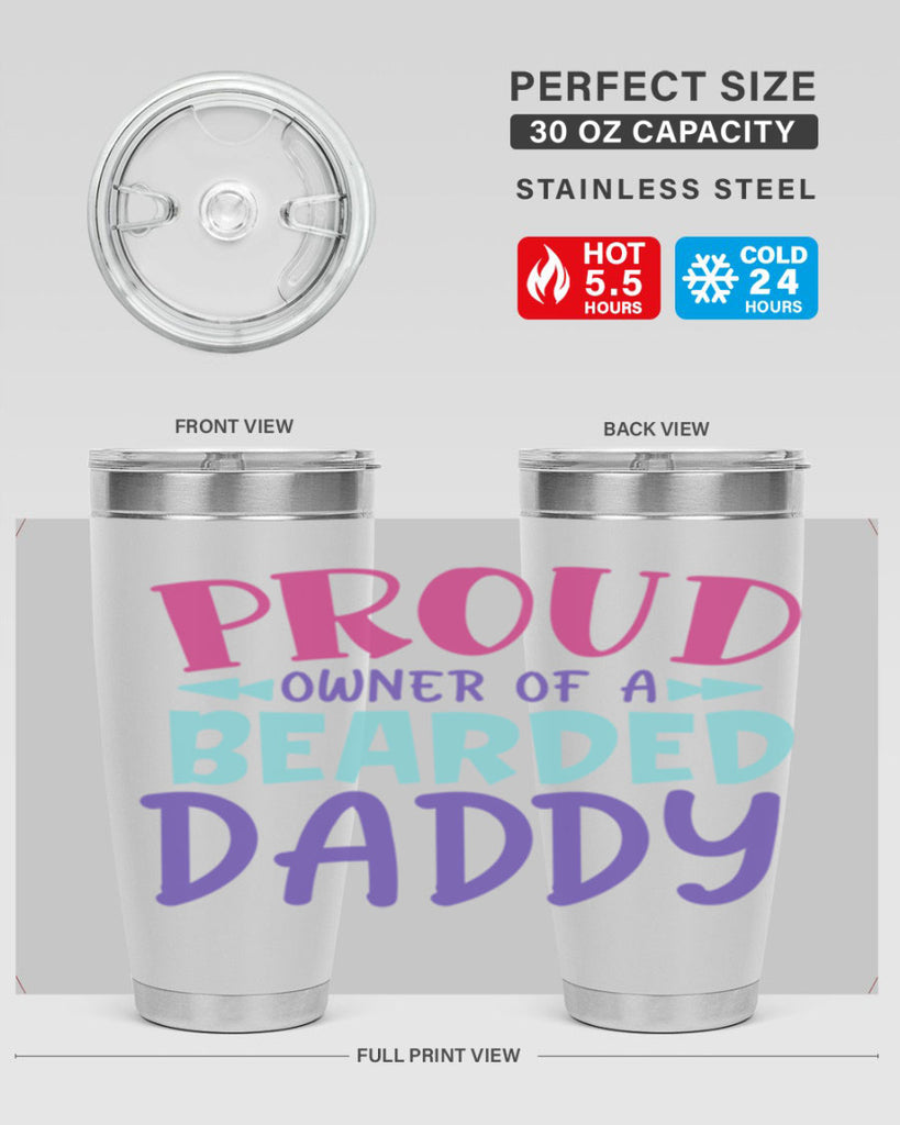 proud owner of a bearded daddy Style 202#- baby- tumbler