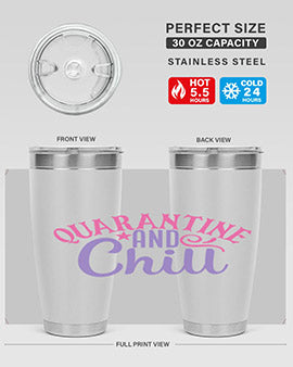 quarantine chill Style 47#- corona virus- Tumbler