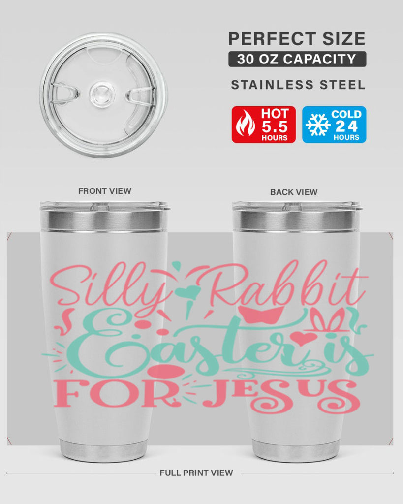 silly rabbit easter is for jesus 103#- easter- Tumbler