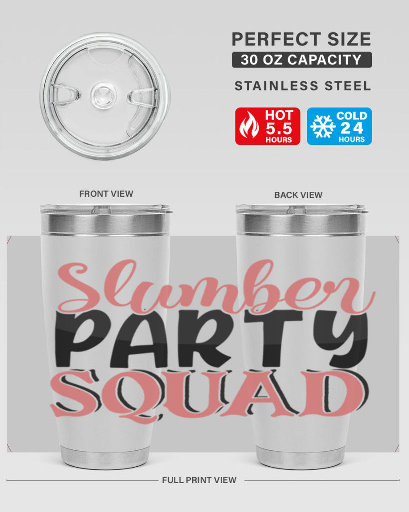 slumber party squad Style 43#- Best Friend- Tumbler