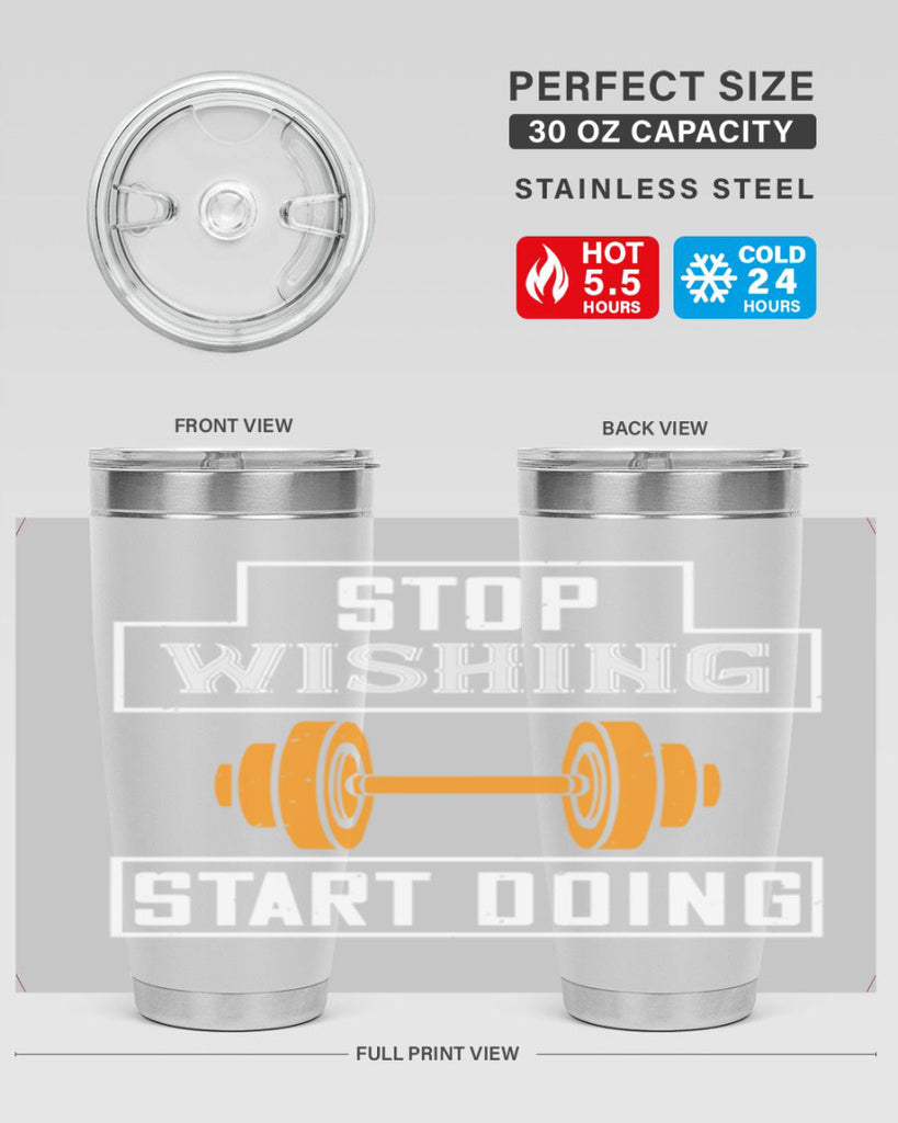 stop weshing start doing 74#- gym- Tumbler