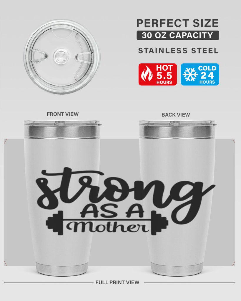 strong as a mother 13#- gym- Tumbler