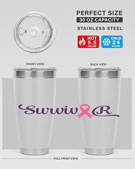 survivor Style 3#- breast cancer- Tumbler