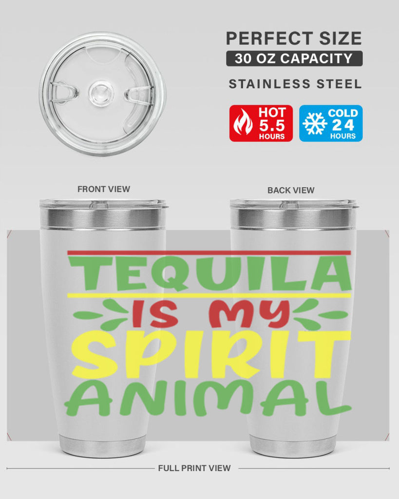 tequila is my spirit animal 1#- cinco de mayo- Tumbler
