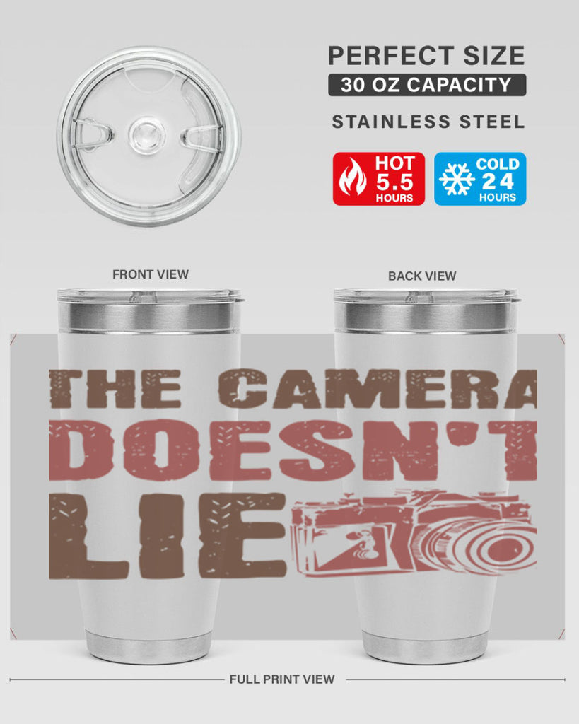 the camera doesnt lie 14#- photography- Tumbler