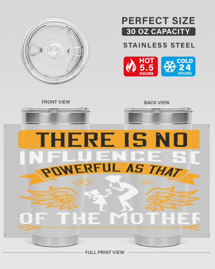there is no influence so 27#- mothers day- Tumbler