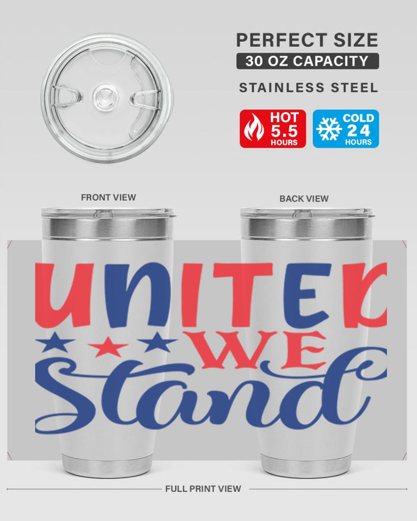 united we stand Style 75#- Fourt Of July- Tumbler