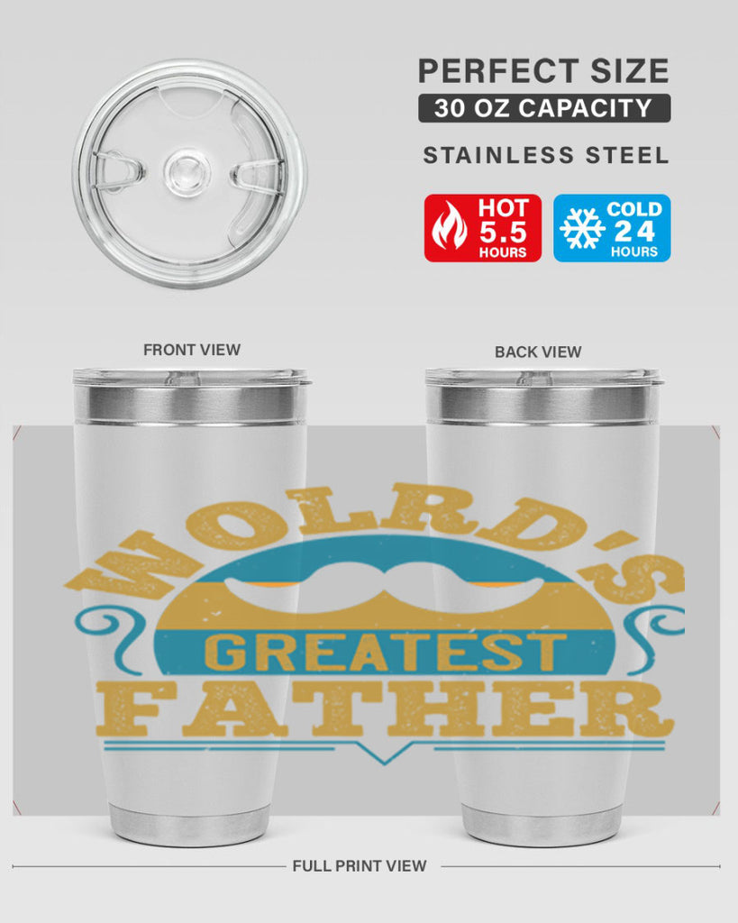 wolrds greatest father 154#- fathers day- Tumbler