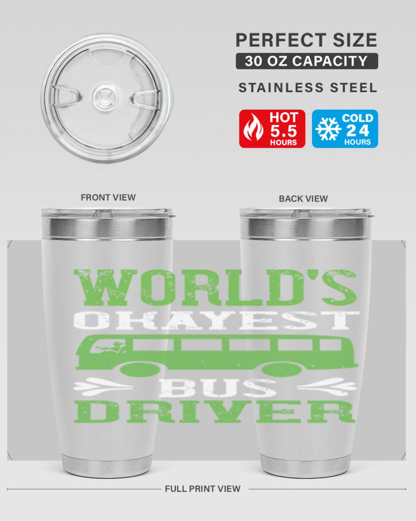 world’s okayest bus driver Style 3#- bus driver- tumbler