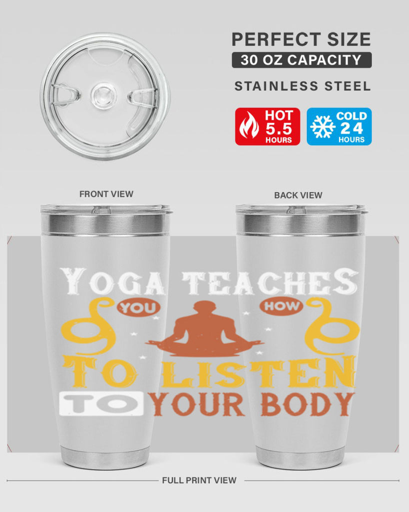 yoga teaches you how to listen to your body 6#- yoga- Tumbler