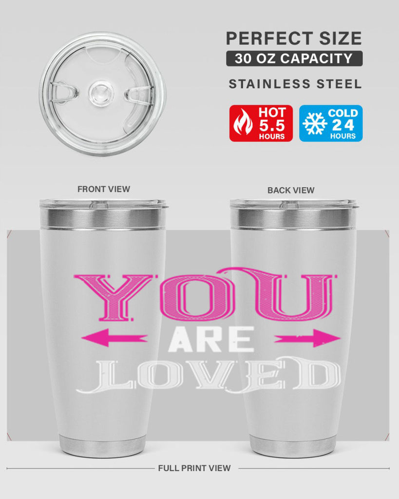 you are loved 2#- valentines day- Tumbler