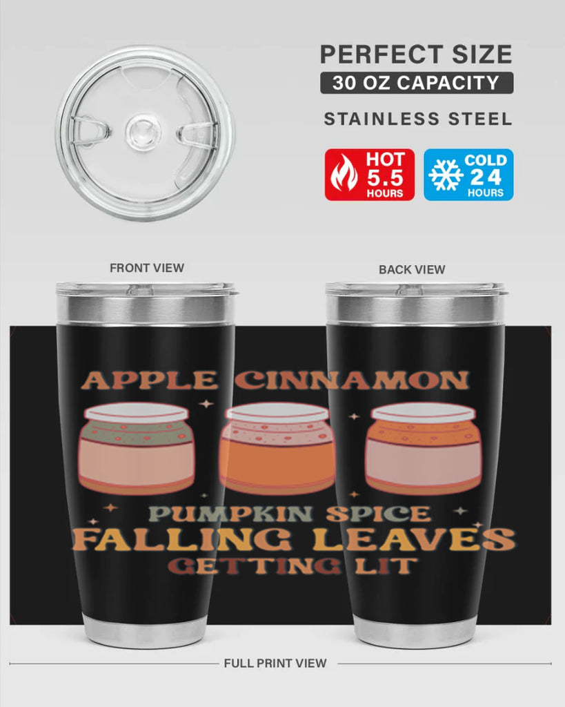Apple Cinnamon Pumpkin Spice Falling Leaves Getting Lit 12#- fall- Tumbler
