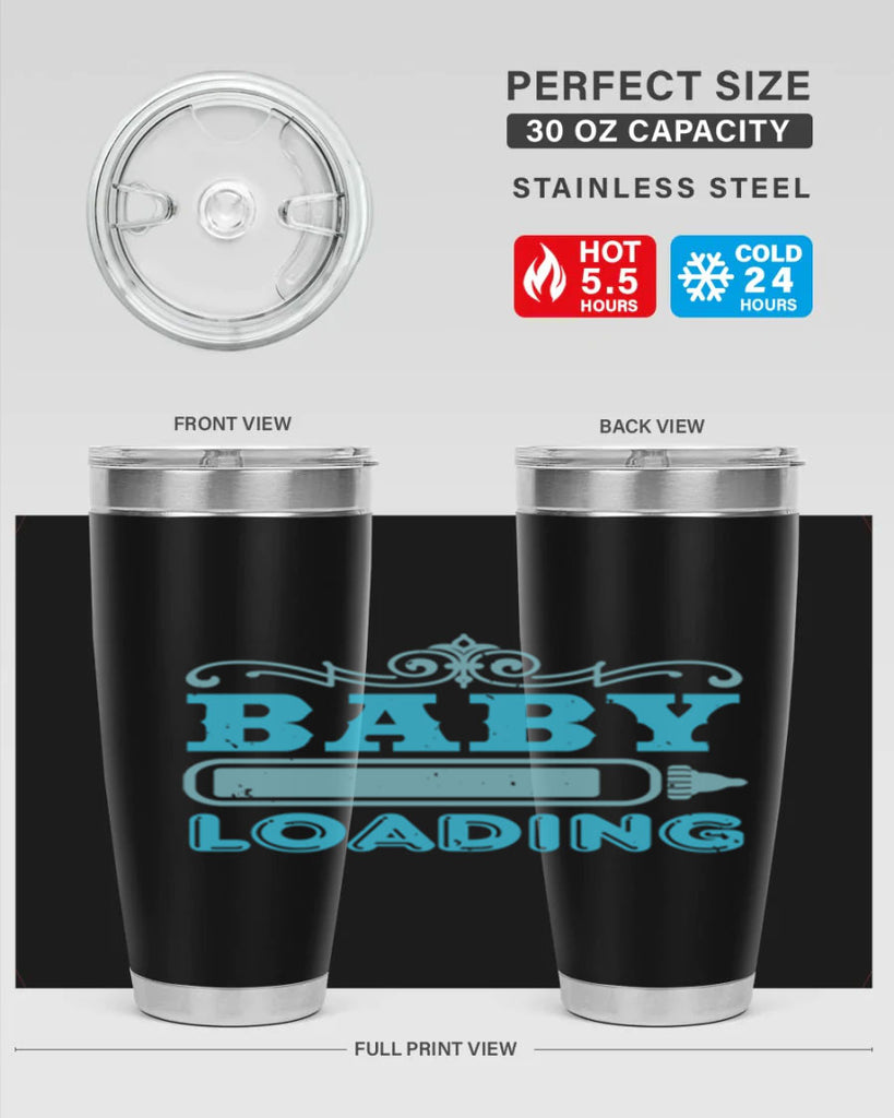 Baby Loading Style 49#- baby shower- tumbler