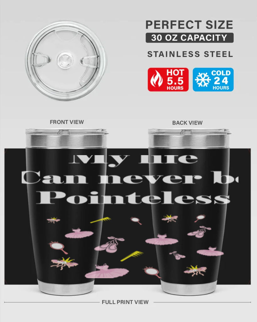 Ballerina My Life never be Ballet 2#- ballet- Tumbler