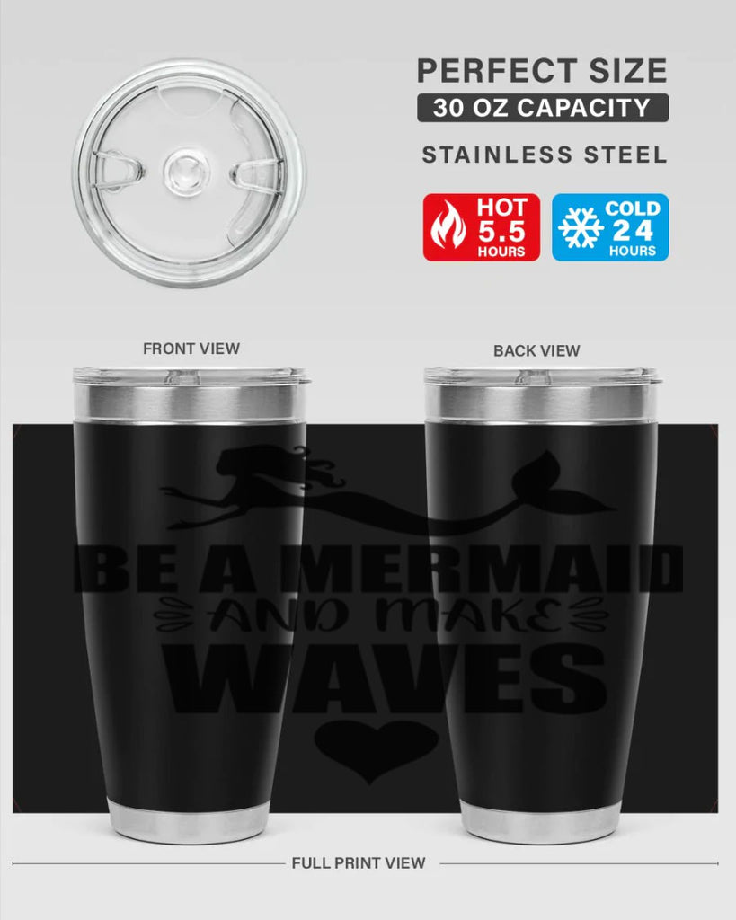 Be a Mermaid and make 53#- mermaid- Tumbler