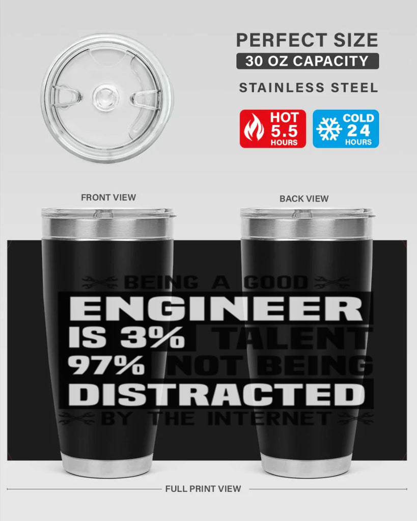 Being a good Style 20#- engineer- tumbler