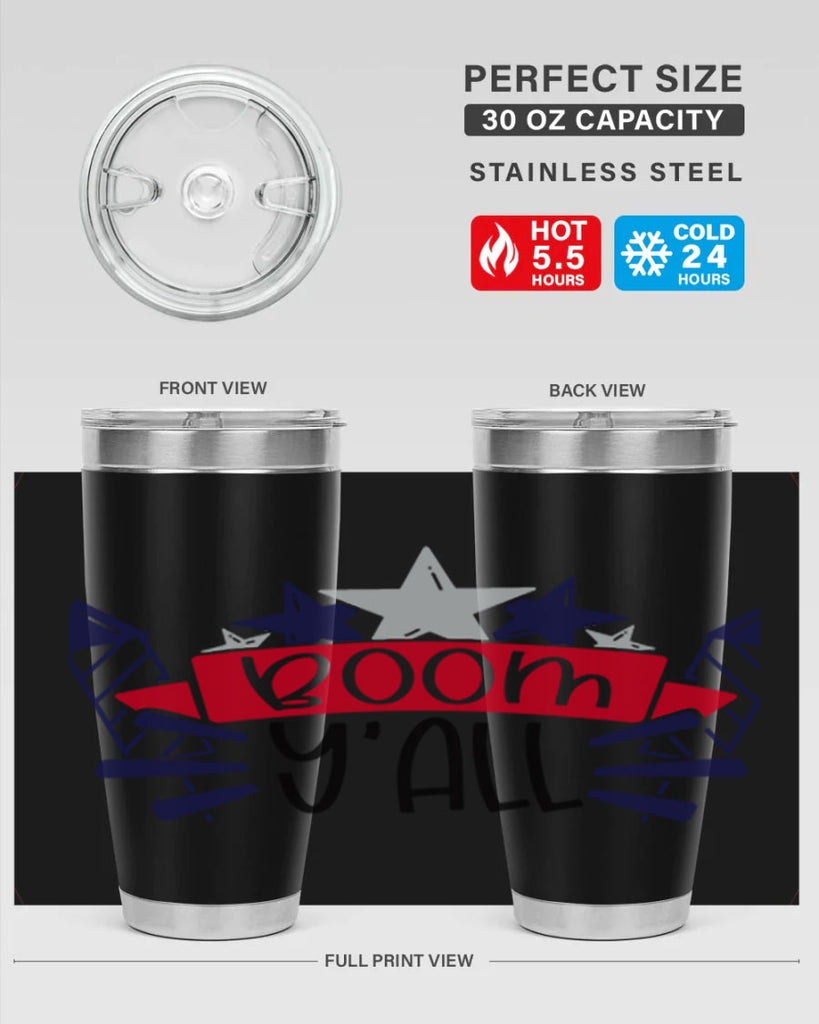 Boom Yall Style 146#- Fourt Of July- Tumbler