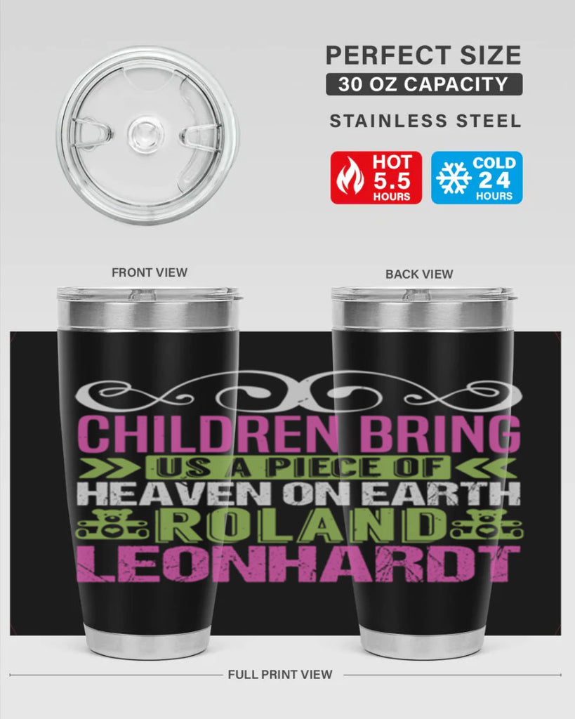 Children bring us a piece of Heaven Style 284#- baby- tumbler