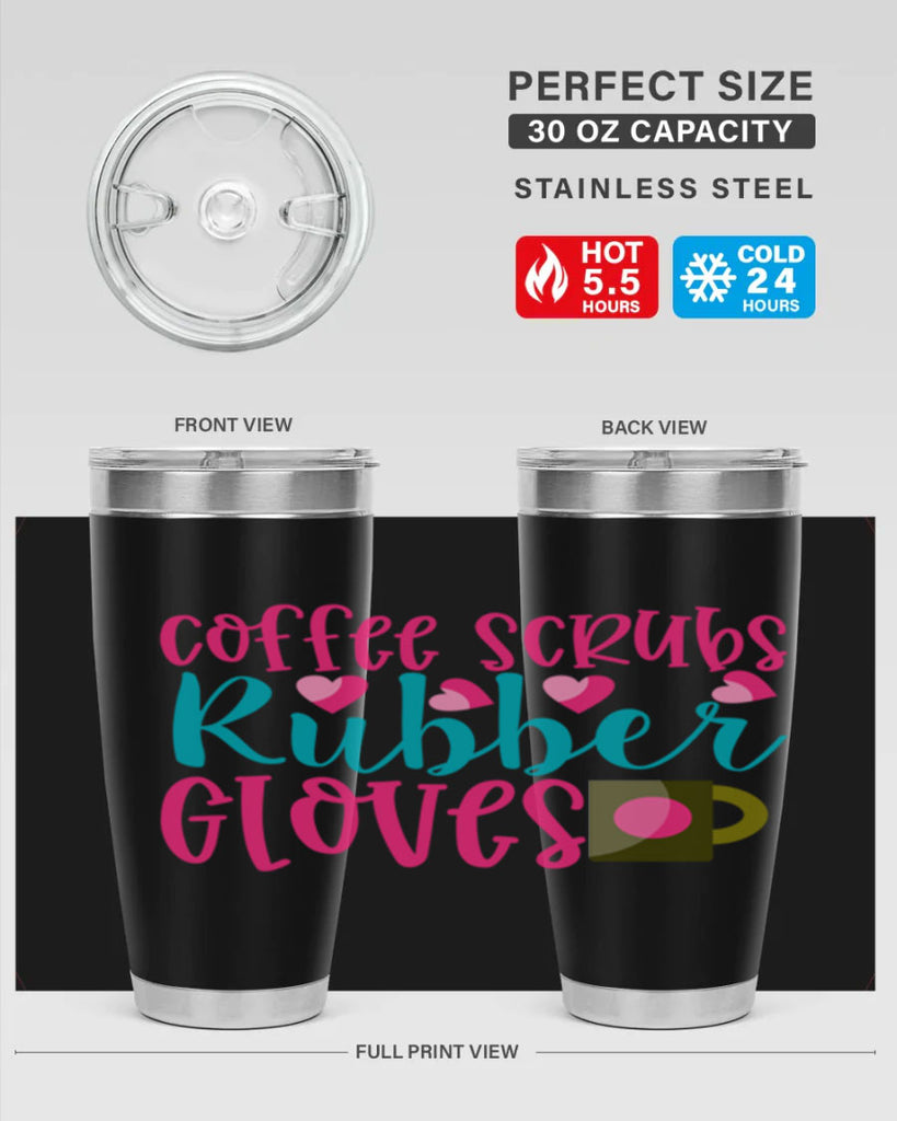 Coffee Scrubs Rubber Gloves Style 391#- nurse- tumbler