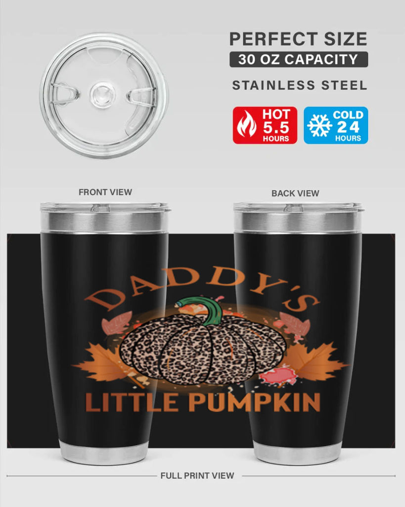 Daddys Little Pumpkin 67#- fall- Tumbler