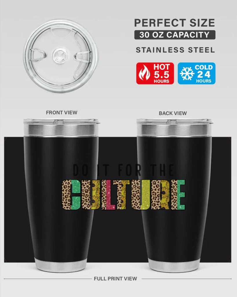 Do It For The Culture Juneteenth Png 12#- Juneteenth- tumbler
