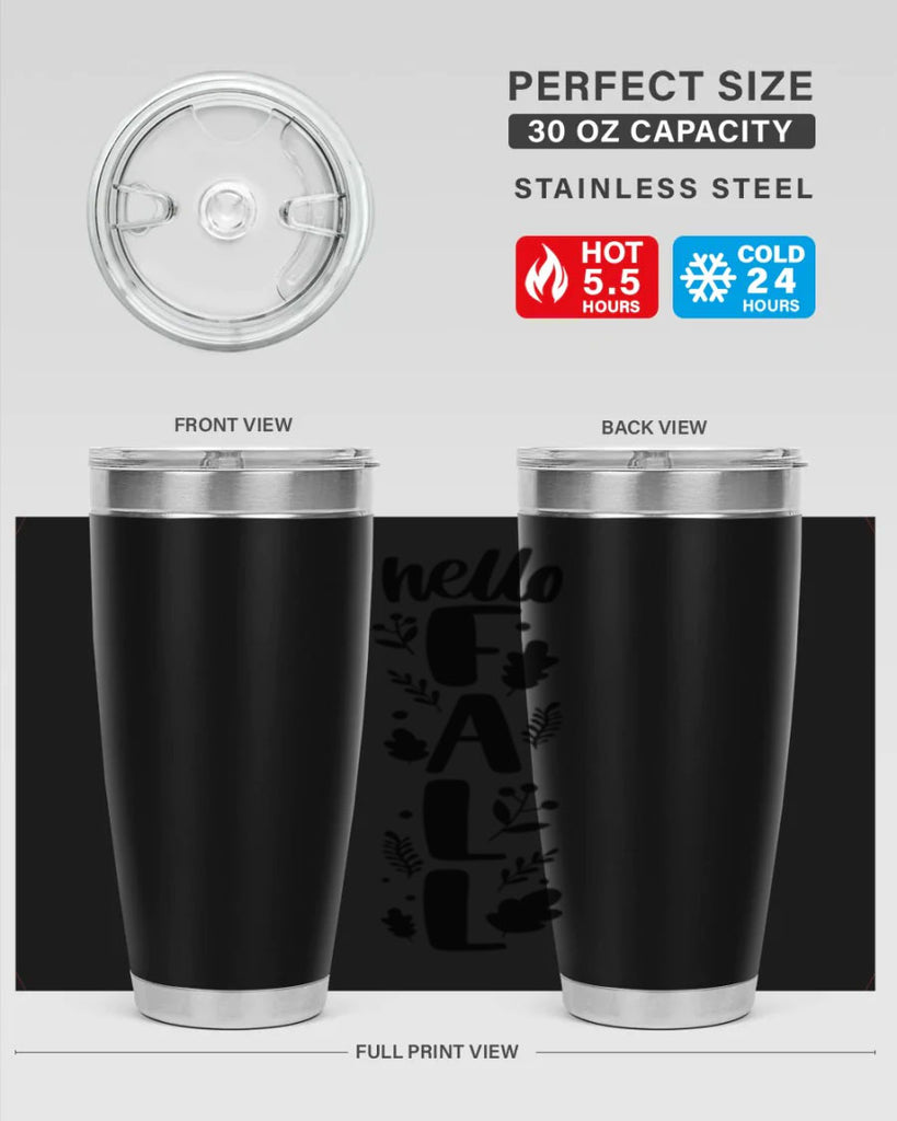 Hello Fall 495#- fall- Tumbler