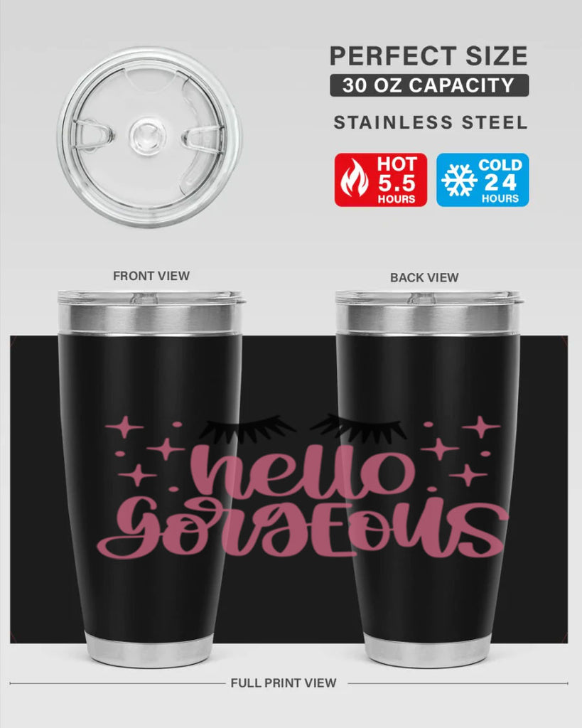 Hello Gorgeous Style 89#- make up- Tumbler