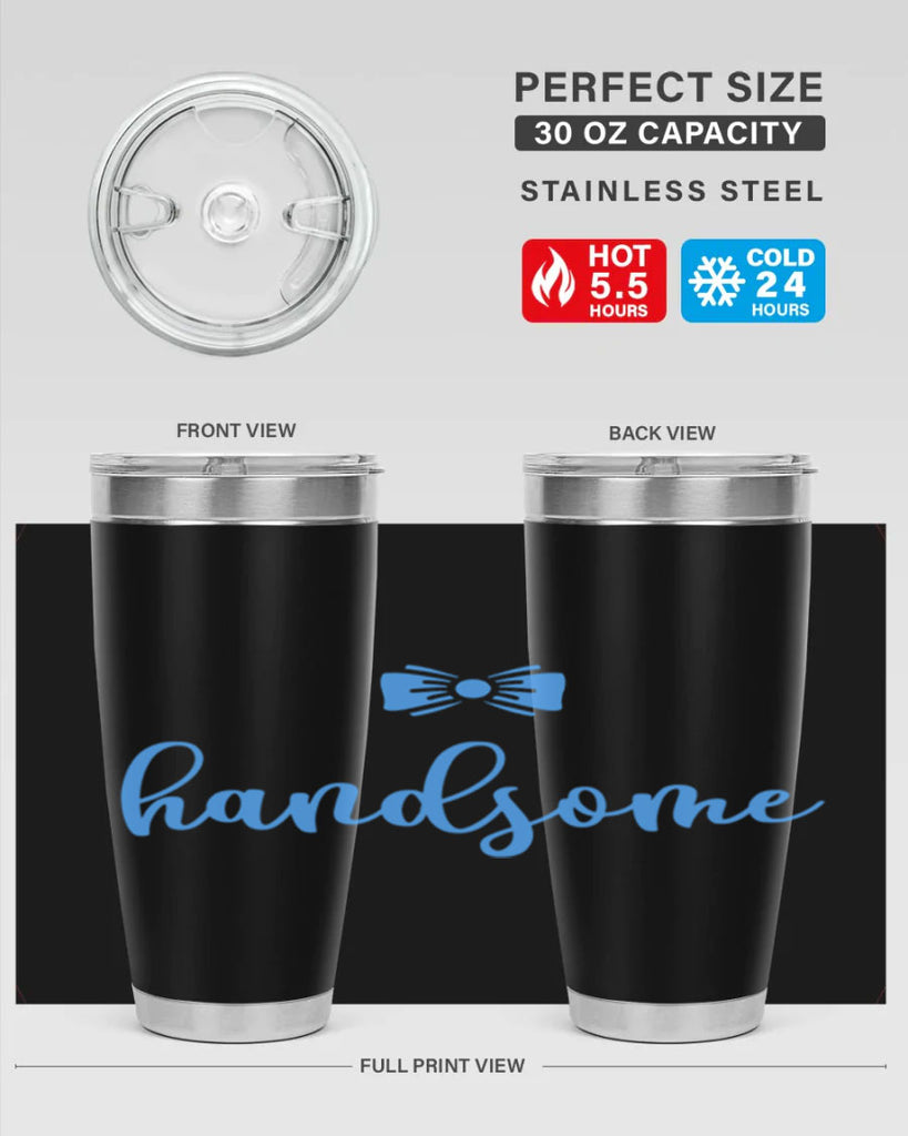 Hello There Handsome Style 92#- baby- tumbler