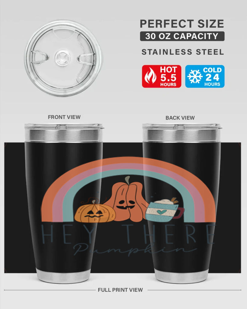 Hey There Pumpkin 309#- fall- Tumbler