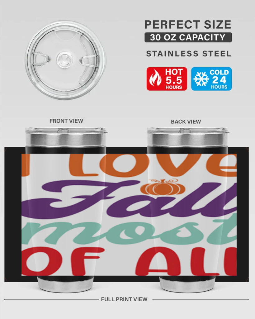ILoveFallMostof 347#- fall- Tumbler