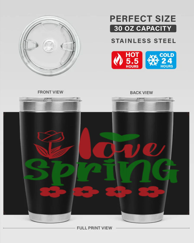 Ilove Spring 275#- spring- Tumbler