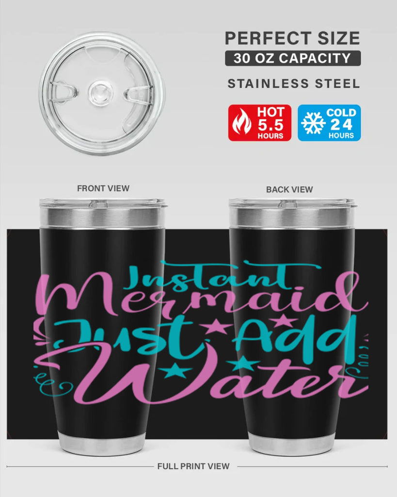 Instant Mermaid Just Add Water 271#- mermaid- Tumbler