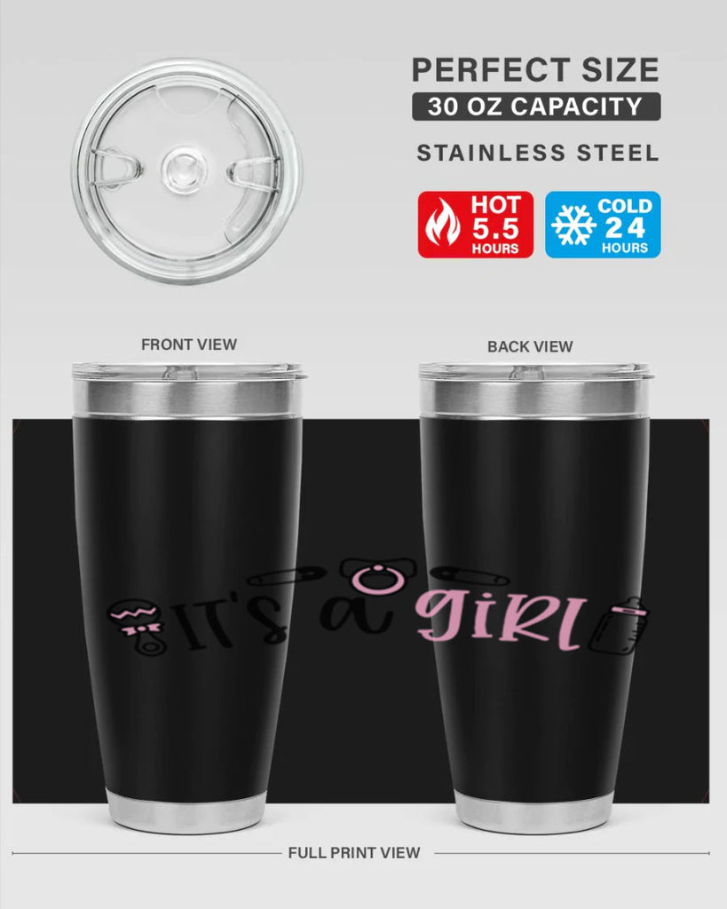Its A Girl Style 78#- baby- tumbler