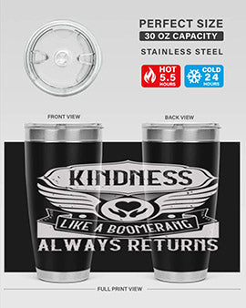 Kindness like a boomerang always returns Style 43#- volunteer- Tumbler