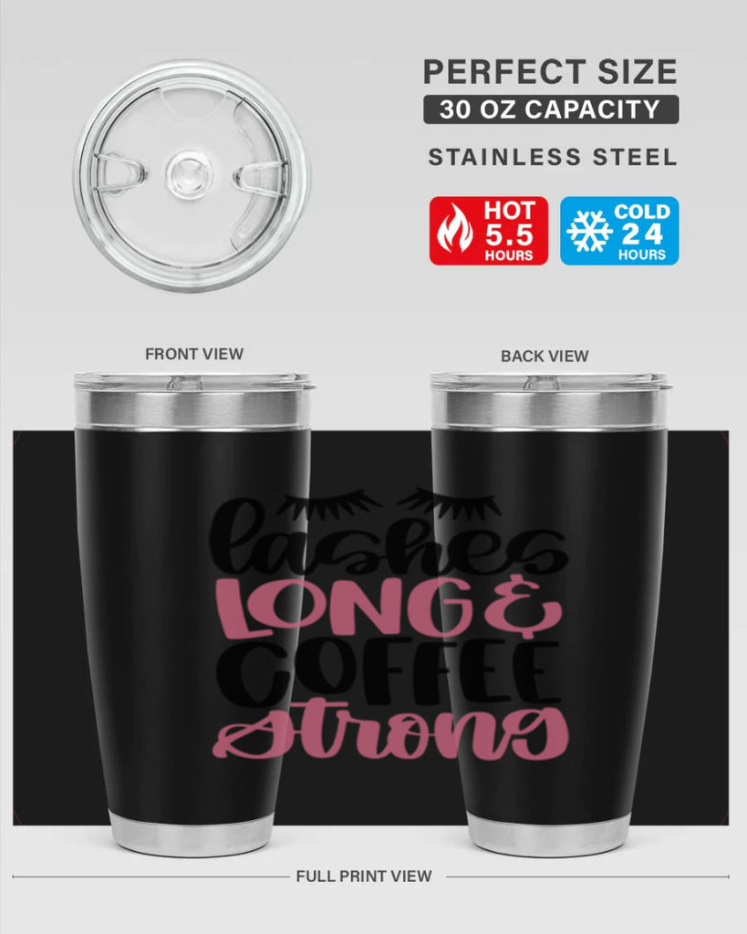 Lashes Long Coffee Strong Style 67#- make up- Tumbler