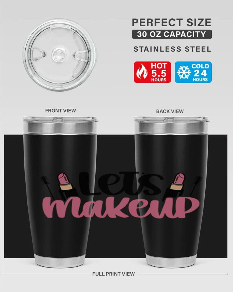 Let∩s Makeup Style 62#- make up- Tumbler